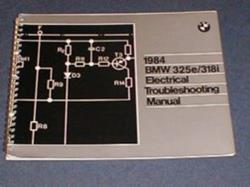 1984 325e/318i Electrical Troubleshooting Manual